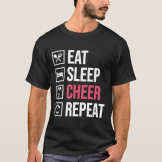 T-shirt Manger Dormir Acclamer Répéter Drôle de Cheerleadi
