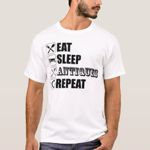 T-shirt Manger. Dormir. Antiquités. Recommencer