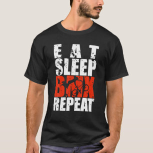 T-shirt Manger Dormir BMX Répéter Cadeau de Course de Vélo