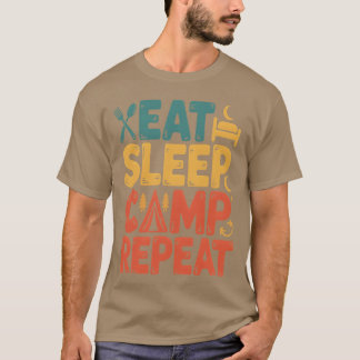 T-shirt Manger Dormir Campement Répéter Aventure Conceptio