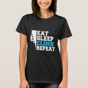 T-shirt Manger Dormir Grimper Répéter Grimpeur d'Arbres et