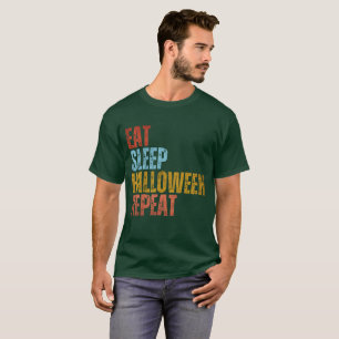 T-SHIRT MANGER DORMIR HALLOWEEN RÉPÉTER