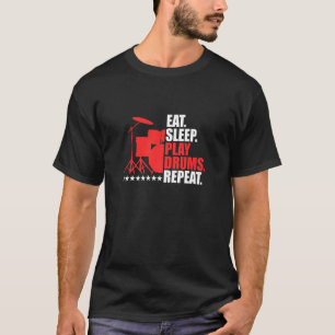 T-shirt Manger Dormir Jouer Drumming Lecteur Tambour