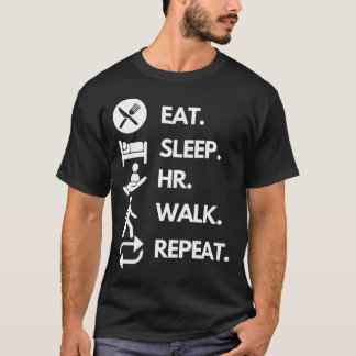 T-shirt Manger-Dormir-Marche-Répéter