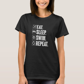 T-shirt Manger Dormir Nager Répéter Natation Nageur