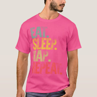T-shirt Manger Dormir Répéter Gif Manger Dormir Rap Répéte