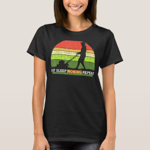 T-shirt Manger Dormir Tonte Répéter Tondeuse à Gazon Jardi