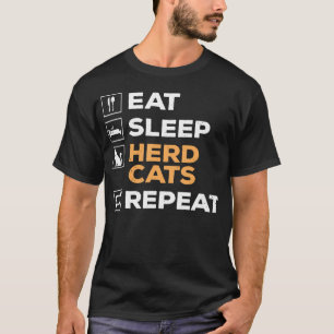 T-shirt Manger Dormir Troupes de Chats Répéter Amoureux de