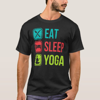 T-shirt manger dormir yoga méditation yoga