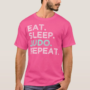 T-shirt Manger Judo Sleep Répéter Karate Defense Judo