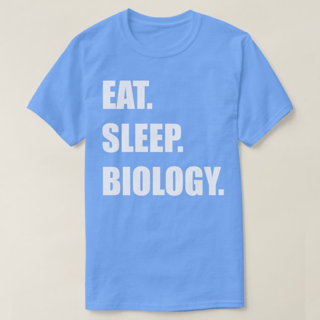 T-shirt Manger la biologie du sommeil (Design devant)