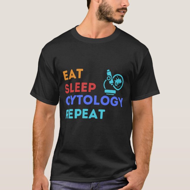 T-shirt MANGER LA CYTOLOGIE DU SOMMEIL RÉPÉTER - #lablife (Devant)
