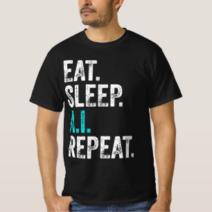 T-shirt Manger le sommeil AI Répéter