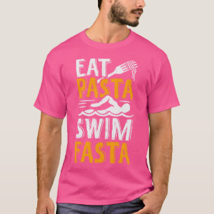 T-shirt Manger Pasta nager Fasta nager nage Cadeau nage