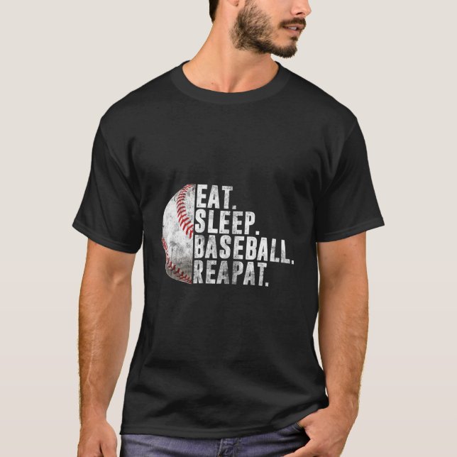 T-shirt Manger Sleep Baseball Répéter Baseball Player Base (Devant)