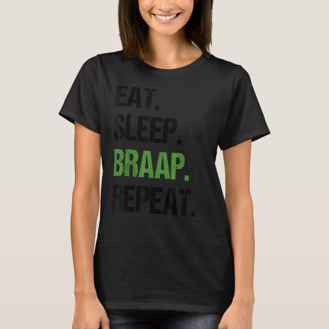 T-shirt Manger Sleep Braap Répéter Dirt Bike Motocross (Devant)