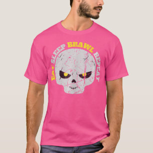T-shirt Manger Sleep Brawl Répéter Gagner Fight Brawl Répé