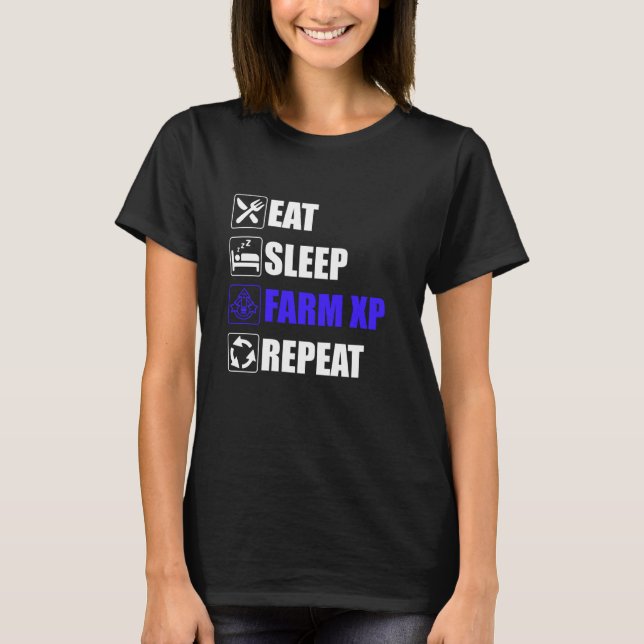 T-shirt Manger Sleep Farm XP Répéter le mème de jeu (Devant)