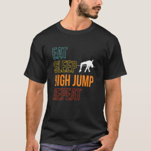 T-shirt Manger Sleep High Jump Répéter High Jump