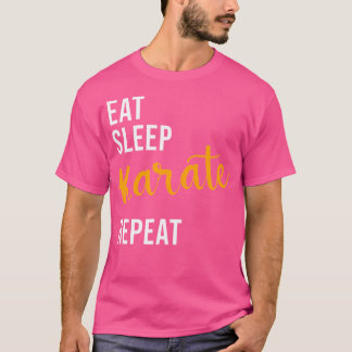 T-shirt Manger Sleep Karate Repeat - Funny Karate