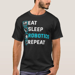T-shirt Manger Sleep Robotics Répéter Robots Ingénieur Cyb