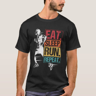 T-shirt Manger Sleep Run Répéter Jogging Runner Sport Mara
