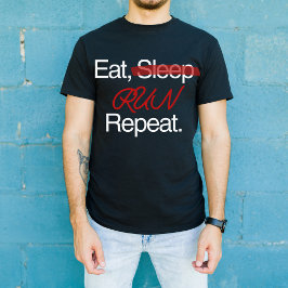 T-shirt Manger Sleep Run Répéter, Motivational Runner Cade