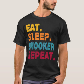 T-shirt Manger Sleep Snooker Répéter Garçons Hommes Femmes
