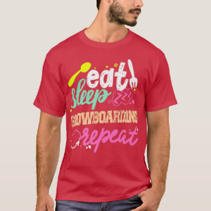 T-shirt Manger Sleep Snowboard Répéter Snowboarder