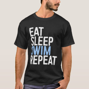 T-shirt Manger Sleep Swim Répéter Swimmer Gif