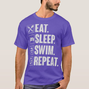 T-shirt Manger Sleep Swim RépéterSwimmer nage Cadeau