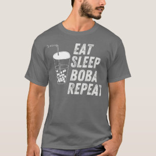T-shirt manger sommeil boba répétition 2