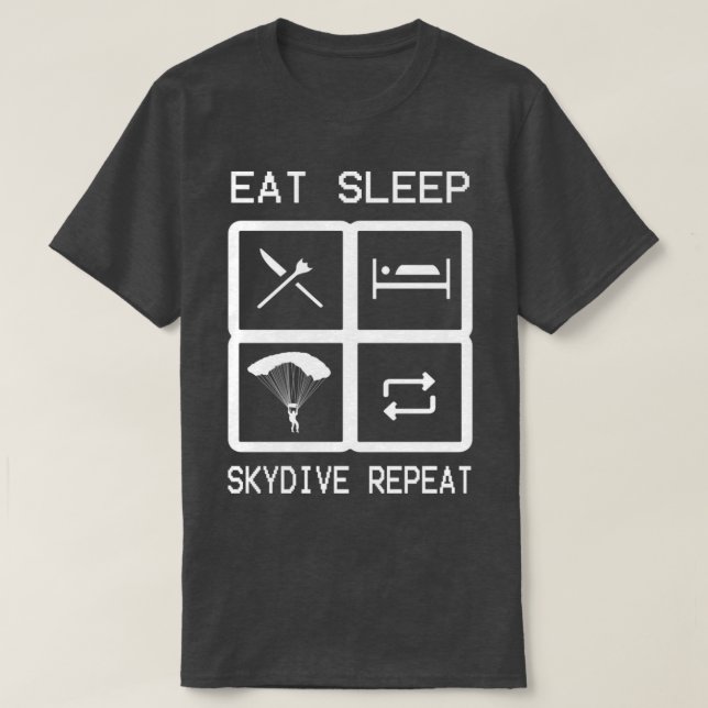 T-shirt Manger Sommeil Skydive Répéter Funny Skydiving 1 (Design devant)
