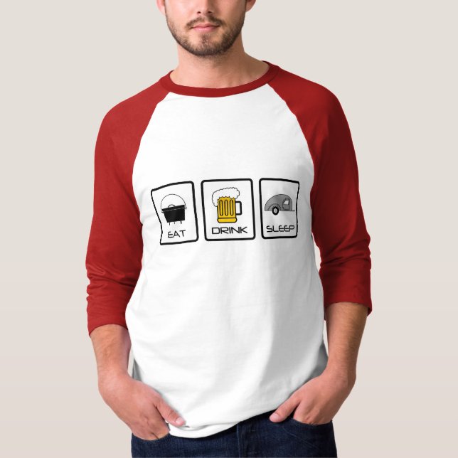 T-shirt "Mangez, buvez, dormez" camping de larme (Devant)