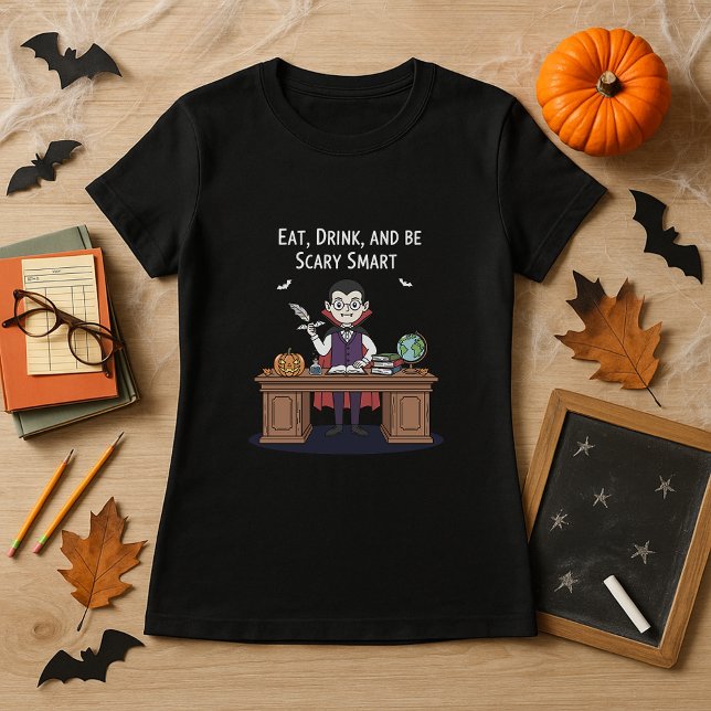 T-shirt Mangez, buvez et soyez effrayant Enseignant intell (Créateur téléchargé)
