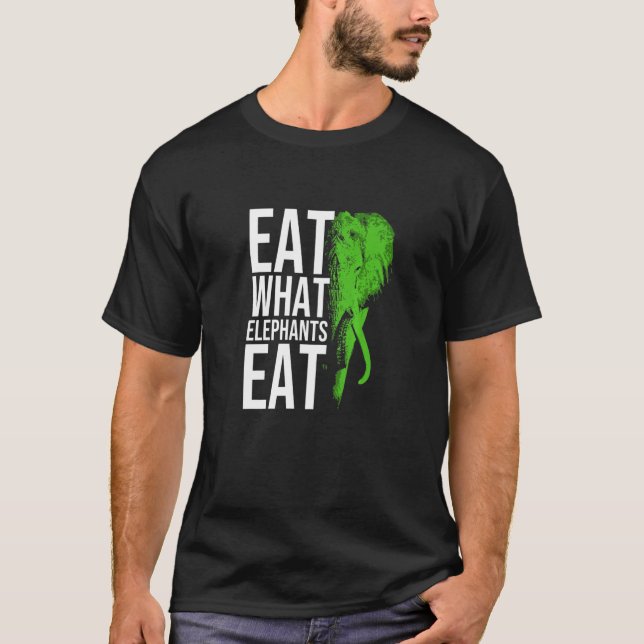 T-shirt Mangez Ce Que Les Éléphants Mangent Pour Les Femme (Devant)