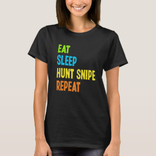 T-shirt Mangez Chasse au sommeil Snipe Répéter Chasse au p