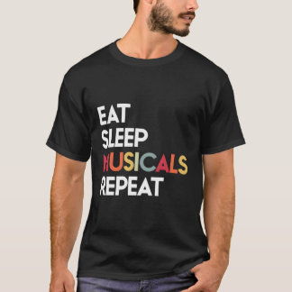 T-shirt Mangez Des Comédies Musicales Répétez Un Cadeau Th