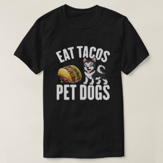 T-shirt mangez des tacos chiens de compagnie