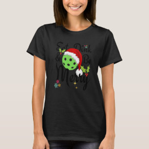 T-shirt Mangez Dink and Be Joyeux Pickleball