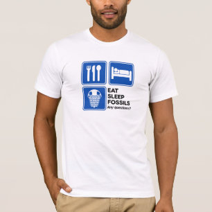 T-SHIRT MANGEZ, DORMEZ, DES FOSSILES