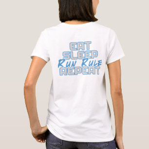 T-shirt "Mangez, dormez, exécutez la règle, répétez"