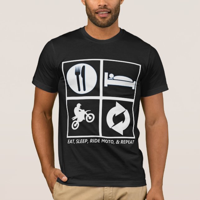 T-SHIRT MANGEZ, DORMEZ, MONTEZ MOTO, ET LE RÉPÉTEZ (Devant)