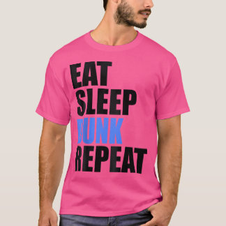 T-shirt Mangez Dormir Dunk Répéter Basketball Hoop récréat
