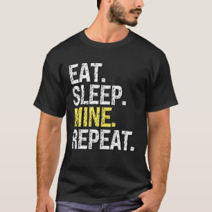 T-shirt Mangez La Mine De Sommeil Répéter Pour Les Mineurs