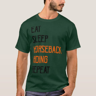 T-shirt Mangez le cheval du sommeilRetour équitation Répét