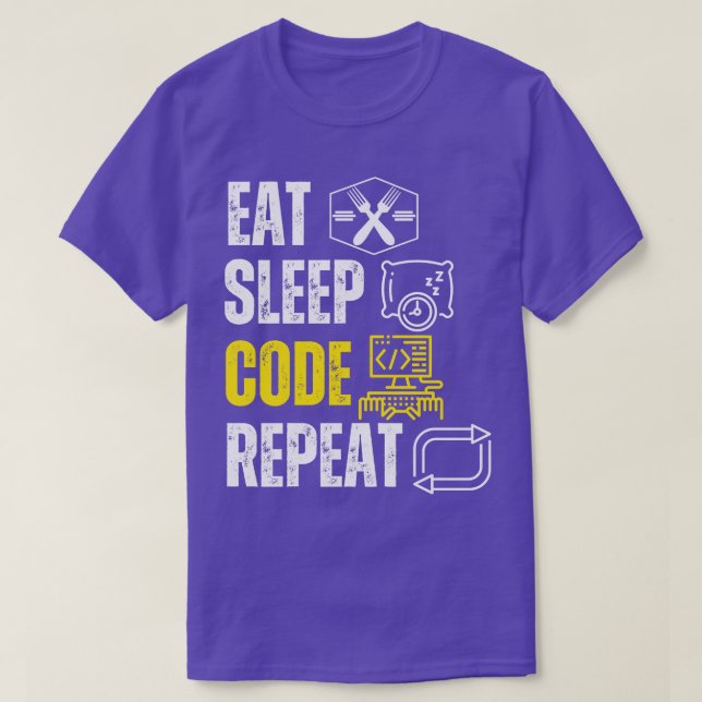 T-shirt Mangez le code de sommeil répéter le codage drôle  (Design devant)
