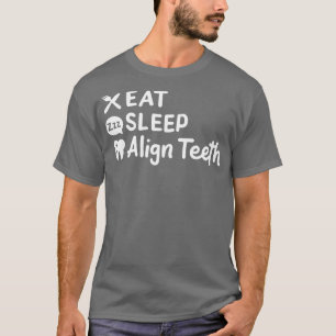 T-shirt Mangez le sommeil Aligner les dents