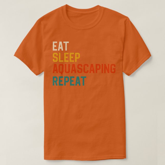 T-shirt Mangez le sommeil Aquascaping Répéter (Design devant)
