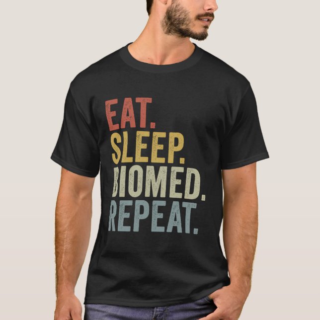 T-shirt Mangez Le Sommeil Biomé Répéter Funny Biomedical S (Devant)